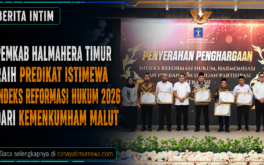 Pemkab Halmahera Timur Raih Predikat Istimewa Indeks Reformasi Hukum 2026 dari Kemenkumham Malut