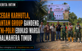 Cegah Karhutla, ANTAM Group Gandeng TNI-Polri Edukasi Warga Halmahera Timur