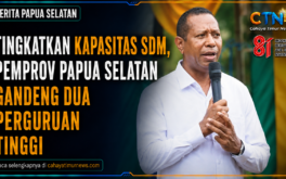 Tingkatkan Kapasitas SDM, Pemprov Papua Selatan Gandeng Dua Perguruan Tinggi