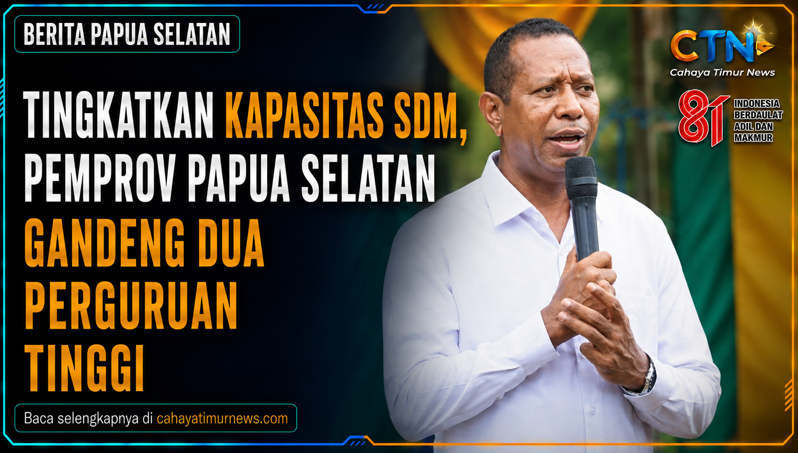 Tingkatkan Kapasitas SDM, Pemprov Papua Selatan Gandeng Dua Perguruan Tinggi