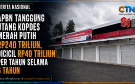 APBN Tanggung Utang Kopdes Merah Putih Rp240 Triliun, Dicicil Rp40 Triliun per Tahun Selama 6 Tahun