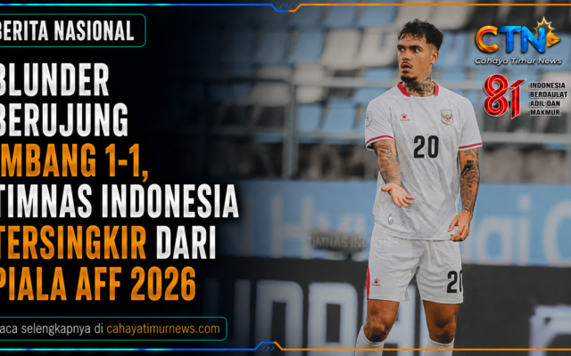 Blunder Berujung Imbang 1-1, Timnas Indonesia Tersingkir dari Piala AFF 2026