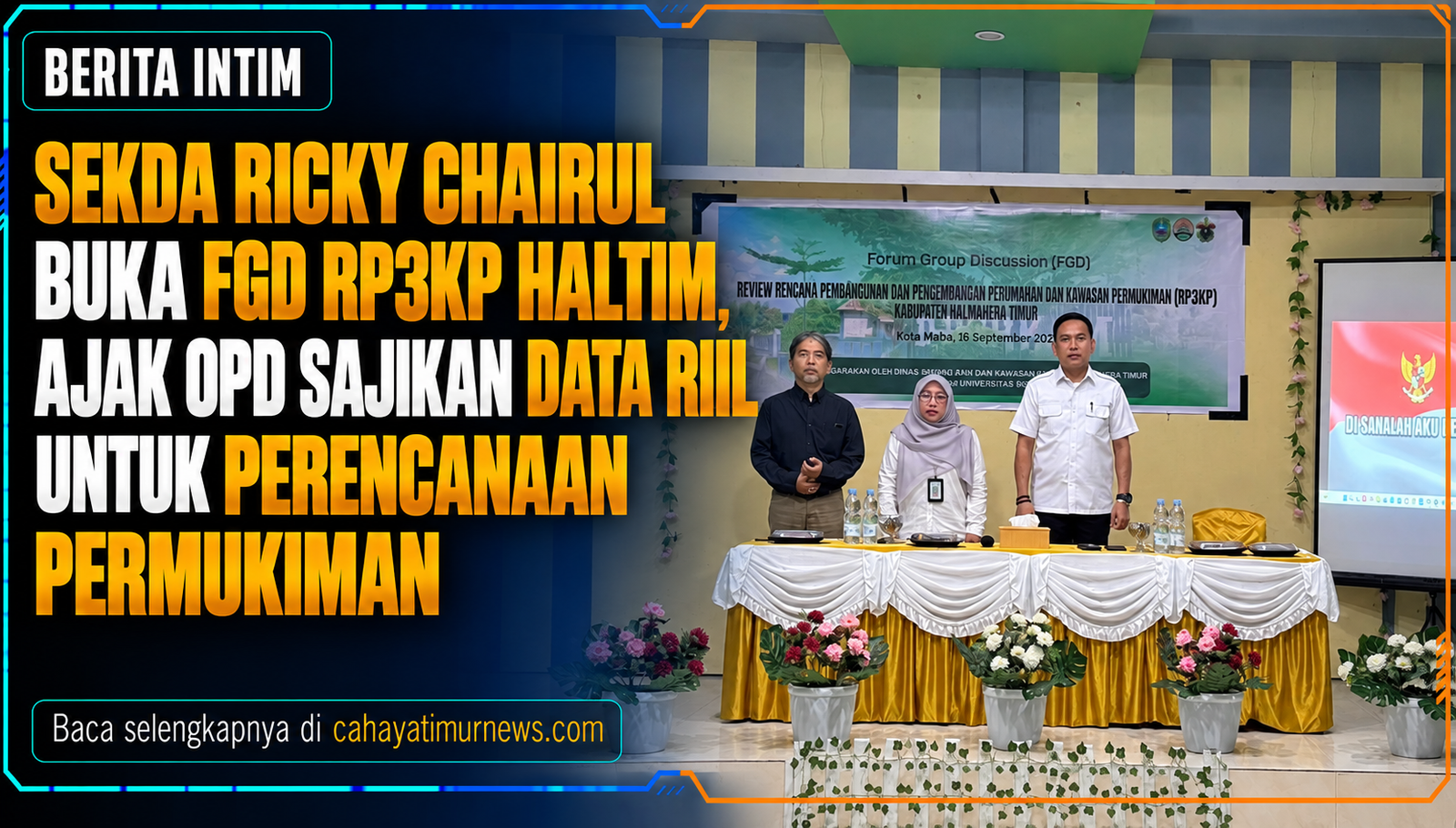 Sekda Ricky Chairul Buka FGD RP3KP Haltim, Ajak OPD Sajikan Data Riil untuk Perencanaan Permukiman