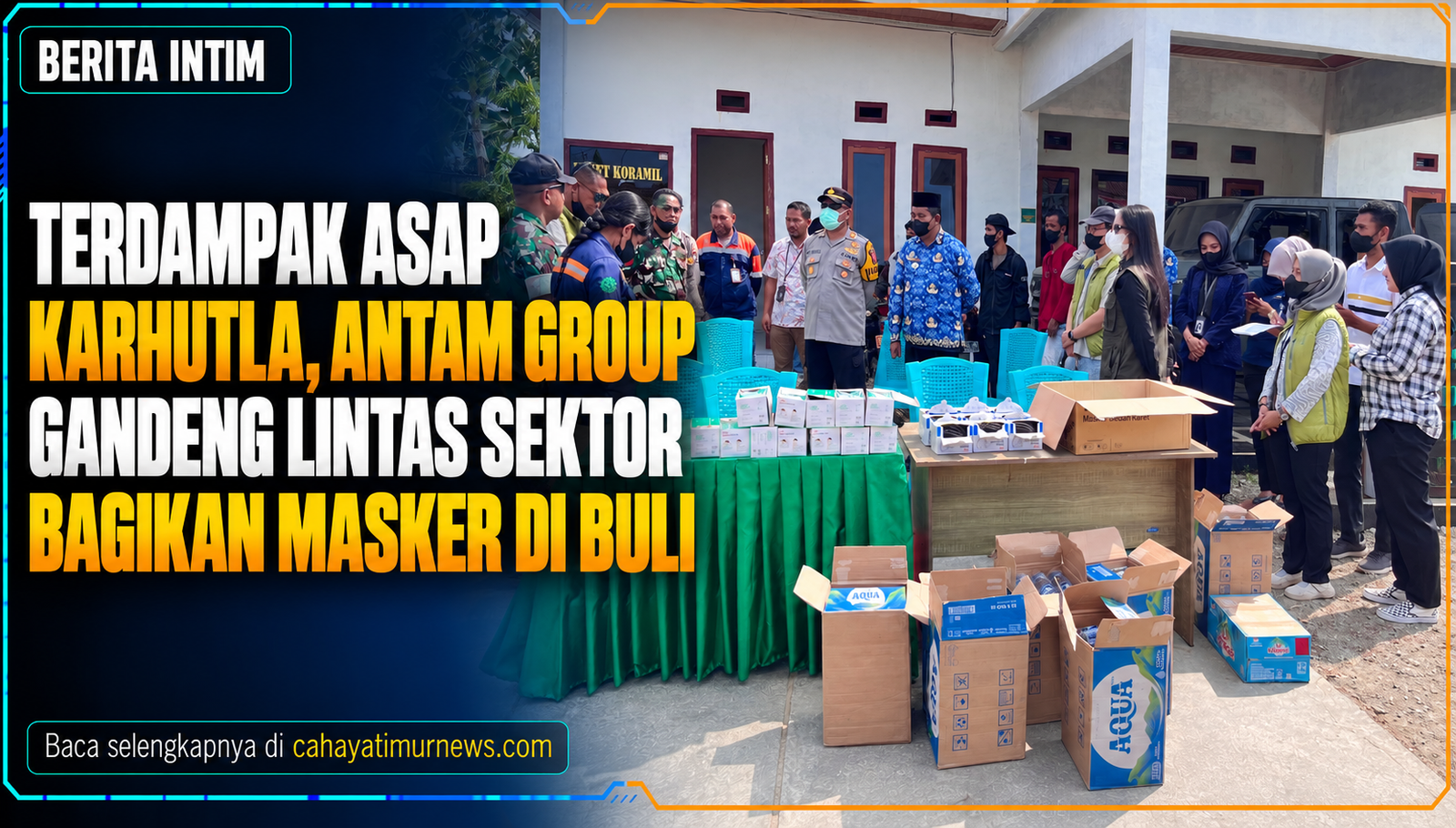 Terdampak Asap Karhutla, ANTAM Group Gandeng Lintas Sektor Bagikan Masker di Buli